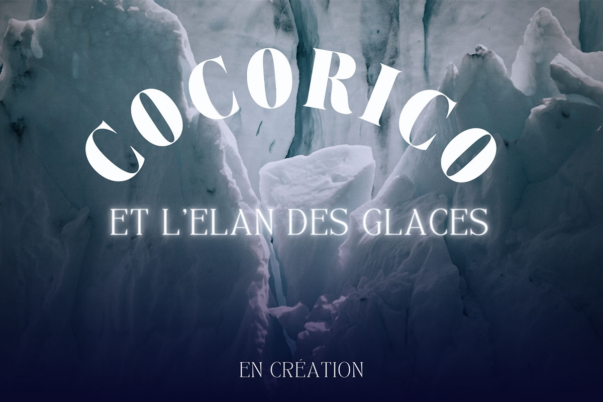 Cocorico et l’élan des Glaces